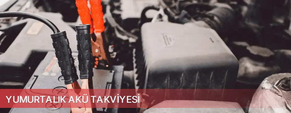 Yumurtalık İlçemi Akü Takviyesi